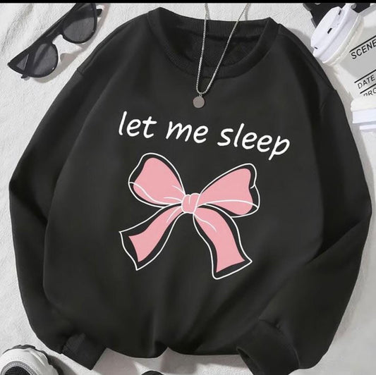 LET ME SLEEP BOW GRAPHIC SWEATSHIRT - BLACK